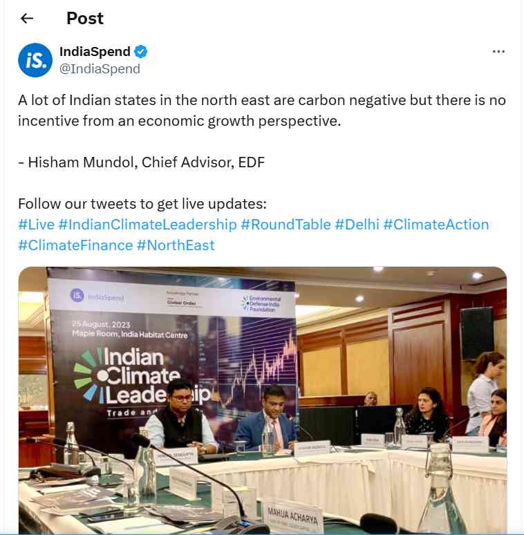 A lot of Indian states in the north east are carbon negative but there is no incentive from an economic growth perspective.