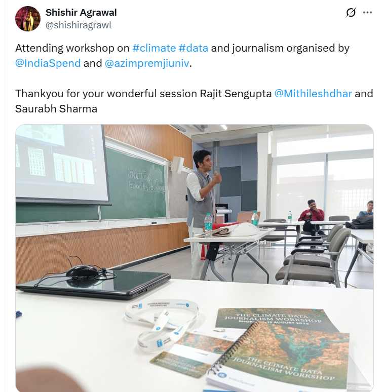 Attending workshop on #climate #data and journalism organised by @IndiaSpend and @azimpremjiuniv .