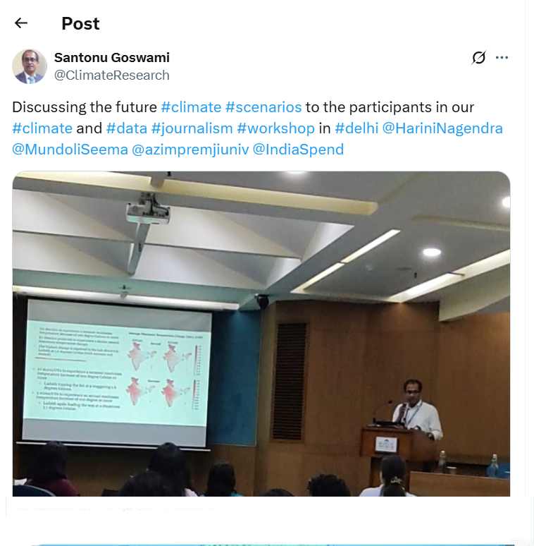 Discussing the future #climate #scenarios to the participants in our #climate and #data #journalism #workshop in #delhi @HariniNagendra @MundoliSeema @azimpremjiuniv @IndiaSpend