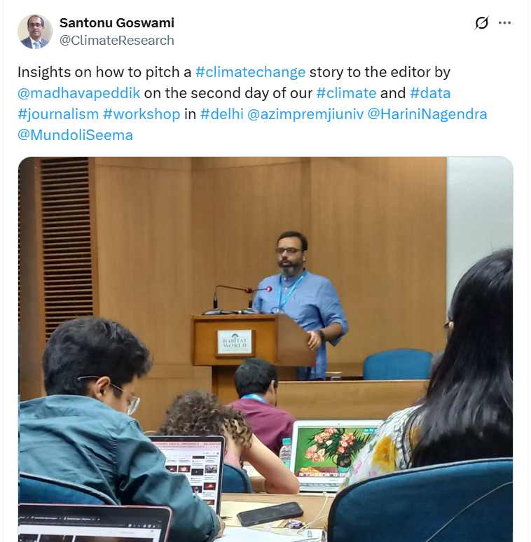 Insights on how to pitch a #climatechange story to the editor by @madhavapeddik on the second day