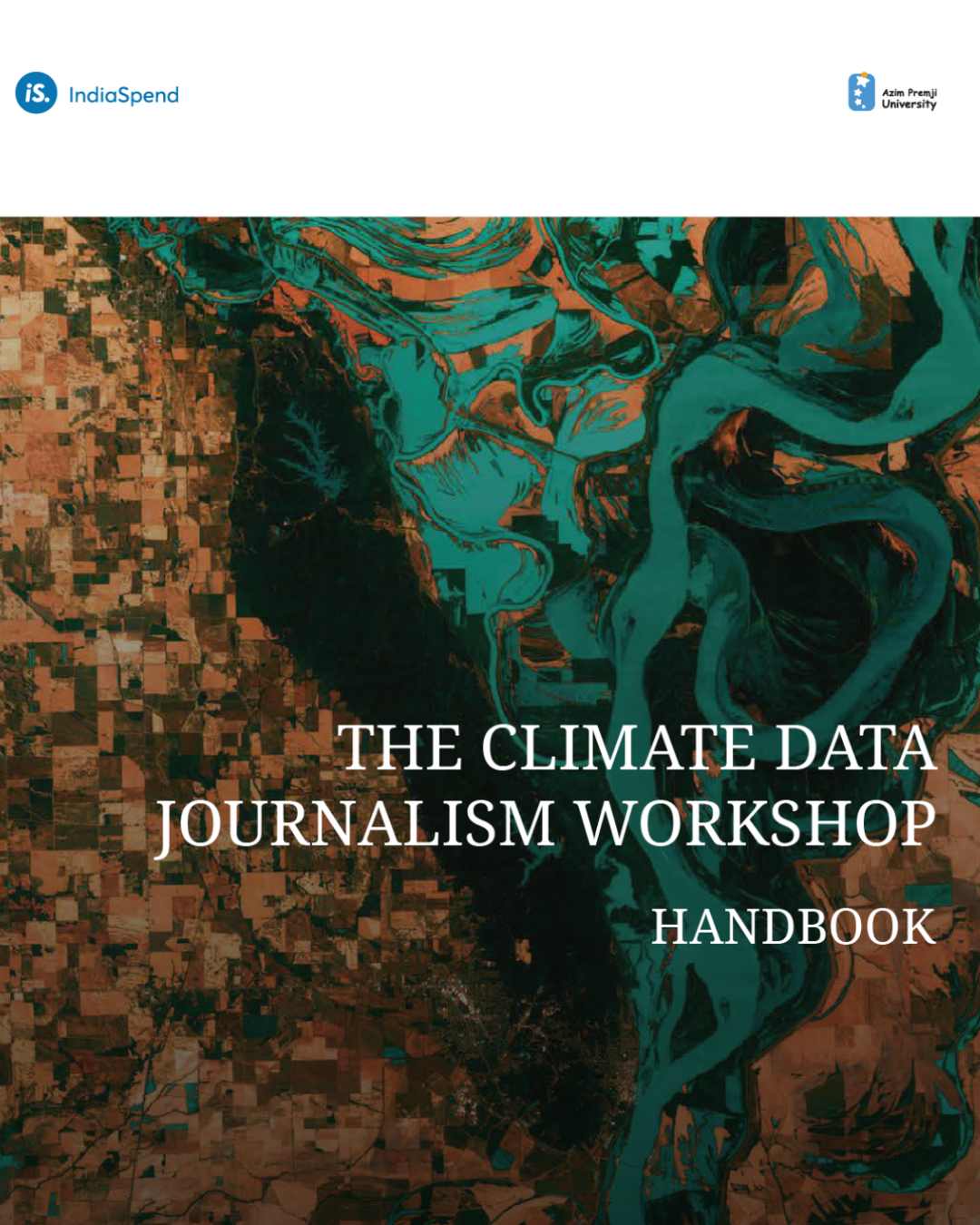The Climate Data Journalism Workshop - Delhi Edition (Delhi) Handbook
